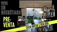 CASAS EN VENTA - QUERÉTARO MODELO SAN MIGUEL $ 1,170,000.00