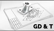Geometric Dimension and Tolerancing Explained (GD & T)