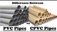 PVC Pipes vs CPVC Pipes