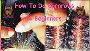 How To Braid to the Scalp 4 Beginners (STEP BY STEP) Beginner Friendly