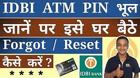 How To Forgot / Reset IDBI ATM Card PIN By Green PIN Generation IDBI ATM PIN Bhul Gaya Ise Reset
