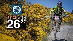 Top 5 - Reasons To Stick With Your 26" MTB