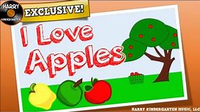 I Love Apples! (a song for kids about apples)