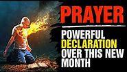 Happy new month: Prayers And Declarations For the New Month