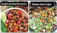 Special Chana Chat Recipe & Benefits of eating black grams.#streetstylechanachat.