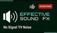 No Signal TV / Radio Noise - Sound Effect (HD)