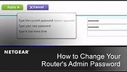How to Change your Router's Admin Password | NETGEAR