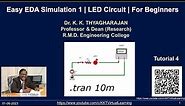 Easy EDA Simulation 1 | LED Circuit | For Beginners
