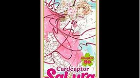 【Official】『Cardcaptor Sakura -CLEAR CARD-』 Chapter 80 (English)