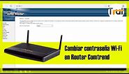 Router Comtrend(Jazztel) | Cambiar contraseña Wi-Fi, Tutorial en Español