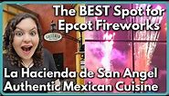 La Hacienda de San Angel (during Epcot Fireworks!) Dining Review | Mexico Pavilion Walt Disney World
