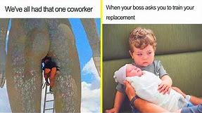 The Funniest Coworker Memes Ever