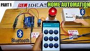 Home Automation using arduino bluetooth | Smart Home | Manual and smartphone | part 1