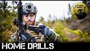 3 Airsoft Home Drills