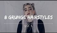 8 GRUNGE HAIRSTYLES - 90's | Andrea Vegas