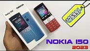 Nokia 150 2023 Unboxing and first impression