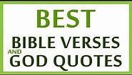 Best Bible Verses and God Quotes