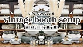 VINTAGE BOOTH SETUP for WINTER | 2020 + Life Update