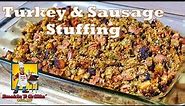 Homemade Turkey and Sausage Stuffing