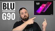 BLU G90 Virtual Unboxing and Impressions - $99 Limited Time Offer