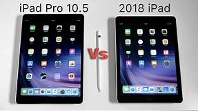 2018 iPad vs iPad Pro 10.5 - Full Comparison