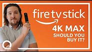 Fire TV Stick 4K Max Review | It's Better ... But Is It ENOUGH Better?