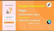 #3 Forgot Password Page in Authentication App UI using jetpack compose | UI Stack