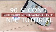 How to read NFC Tags with an iPhone XR, XS, 11 or 11 Pro