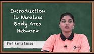 Introduction to Wireless Body Area Network - Wireless Body Area Network - Wireless Networks