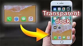 How to get transparent dock on iPhone NO Jailbreak