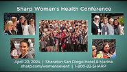 Sharp Women's Health Conference in San Diego
