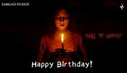 Scary Birthday | Hindi Horror Short Film | Bhutiya Janamdin! | Darkling Studios
