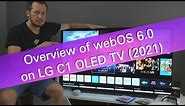 LG webOS 6.0 overview and tips on C1 OLED TV 2021