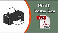 How to print poster size in pdf using Adobe Acrobat Pro DC