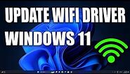 How To Update WiFi Driver Windows 11