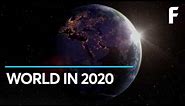 What Will the World Look Like in 2020?