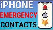 How To Change Emergency Contacts On iPhone
