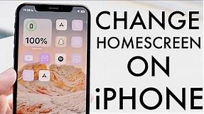 How To Change Homescreen On iPhone!