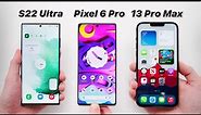 S22 Ultra vs iPhone 13 Pro Max vs Pixel 6 Pro - The TRUE 2022 Flagship?
