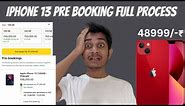 Iphone 13 Pre Booking Full Process🔥 | Iphone 13 Amazon Great Indian Festival 2023 | 1999₹ Pre Book