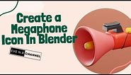 Create a megaphone icon in blender