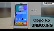 Oppo R5 UNBOXING