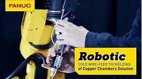 Get it Done with Cold Wire-Feed TIG Welding