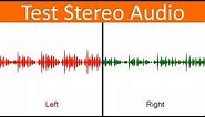Stereo Test - Left/Right Audio Test for Headphones/Speakers