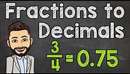 How to Convert Fractions to Decimals