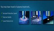 Plasma Surface Treatment for better and lower cost cleaning and bonding solutions - Plasmatreat