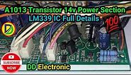 A1013 Transistor 14v Power Section/LM339 IC Full Details