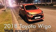 2018 Toyota Wigo G A/T Walk around + Test Drive