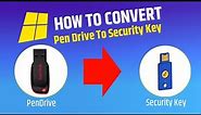 How to Convert PenDrive into Security key | Convert Pendrive to Security Key