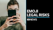 How can an emoji get you in legal trouble?
